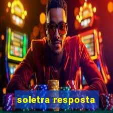 soletra resposta